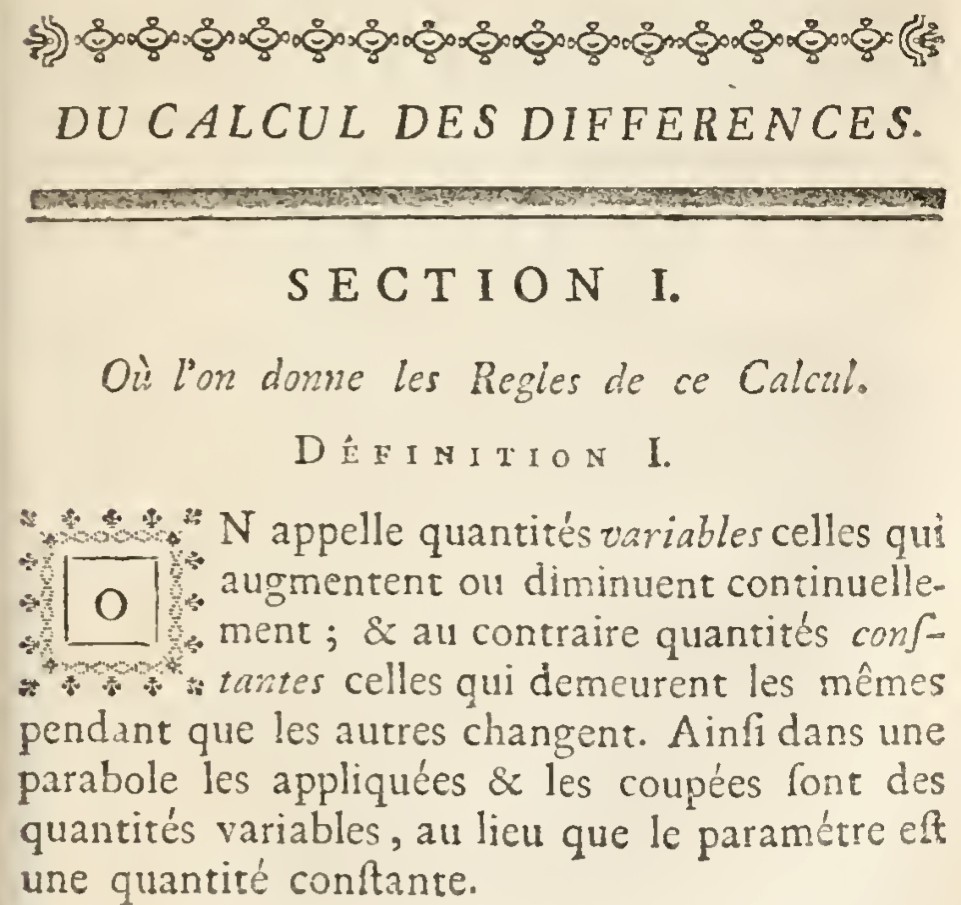 From the start of the first calculus textbook, by le marquis de l'Hôpital, 1696.