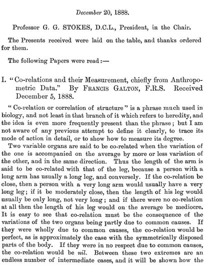 The first public account, from the Proceedings of the Royal Society in 1888, of Francis Galton’s definition and use of correlation.